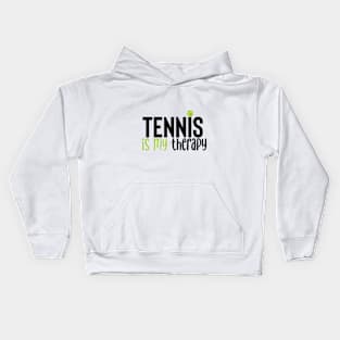 Tennis is my therapy Kids Hoodie